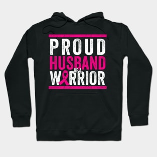 Proud Husband of a Warrior - Cancer Support Gift Hoodie